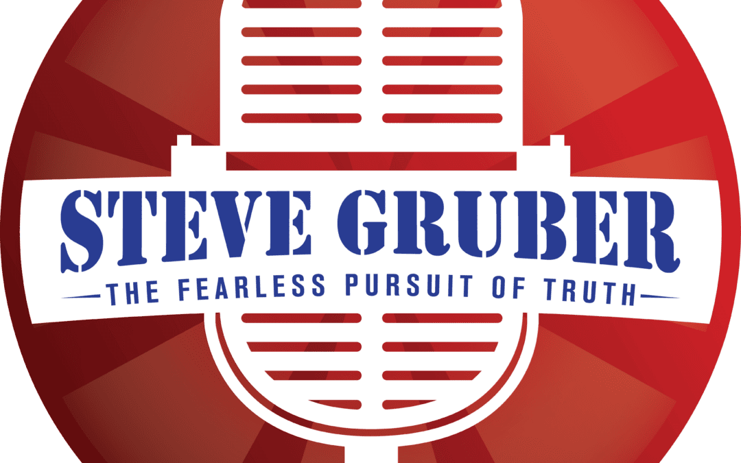 Truth & Common Sense with Steve Gruber